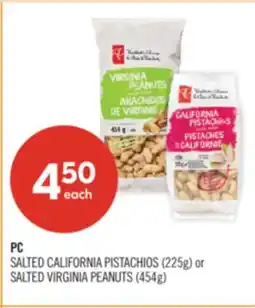 Shoppers Drug Mart PC SALTED CALIFORNIA PISTACHIOS (225g) or SALTED VIRGINIA PEANUTS (454g) offer