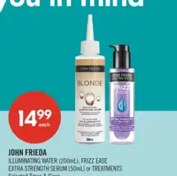 Shoppers Drug Mart JOHN FRIEDA ILLUMINATING WATER (200mL), FRIZZ EASE EXTRA STRENGTH SERUM (50mL) or TREATMENTS offer
