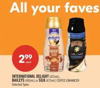 Shoppers Drug Mart INTERNATIONAL DELIGHT (425mL), BAILEYS (400mL) or SILK (473mL) COFFEE ENHANCER offer
