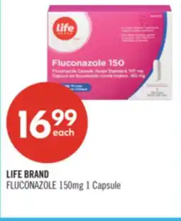 Shoppers Drug Mart LIFE BRAND FLUCONAZOLE 150mg 1 Capsule offer