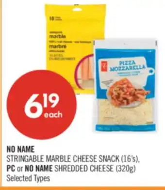Shoppers Drug Mart NO NAME STRINGABLE MARBLE CHEESE SNACK (16's), PC or NO NAME SHREDDED CHEESE (320g) offer
