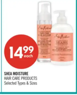 Shoppers Drug Mart SHEA MOISTURE HAIR CARE PRODUCTS offer
