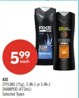 Shoppers Drug Mart AXE STYLING (75g), 2-IN-1 or 3-IN-1 SHAMPOO offer
