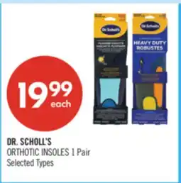 Shoppers Drug Mart DR. SCHOLL'S ORTHOTIC INSOLES offer