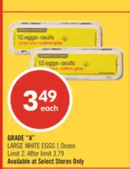 Shoppers Drug Mart GRADE A LARGE WHITE EGGS offer