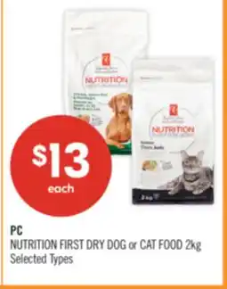 Shoppers Drug Mart PC NUTRITION FIRST DRY DOG or CAT FOOD offer