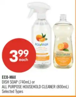 Shoppers Drug Mart ECO-MAX DISH SOAP (740mL) or ALL PURPOSE HOUSEHOLD CLEANER (800mL) offer