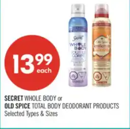 Shoppers Drug Mart SECRET WHOLE BODY or OLD SPICE TOTAL BODY DEODORANT PRODUCTS offer