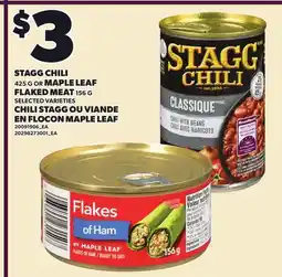 Independent City Market STAGG CHILI, 425 G OR MAPLE LEAF FLAKED MEAT, 156 G offer