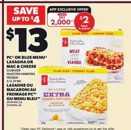 Independent City Market PC OR BLUE MENU LASAGNA OR LASAGNA OR MAC & CHEESE, 2/2 offer