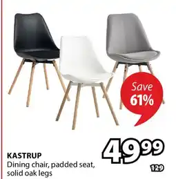 JYSK KASTRUP Dining chair, padded seat, solid oak legs offer