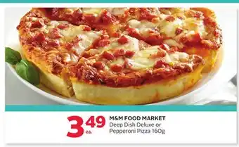 Rexall M&M FOOD MARKET Deep Dish Deluxe or Pepperoni Pizza offer