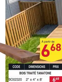 Matério BOIS TRAITÉ TANATONE offer