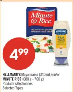 Pharmaprix HELLMANN'S Mayonnaise (340 mL) or MINUTE RICE (600 g - 700 g) offer