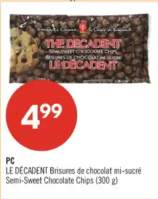Pharmaprix PC Semi-Sweet Chocolate Chips offer