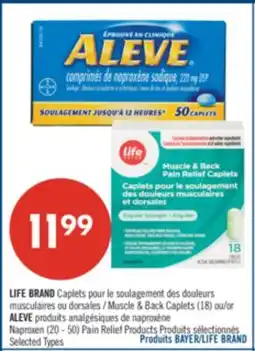 Pharmaprix LIFE BRAND Muscle & Back Caplets (18) or ALEVE Naproxen (20 - 50) Pain Relief offer