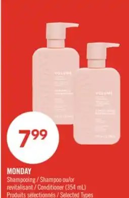 Pharmaprix MONDAY Shampoo or Conditioner offer