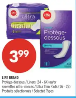 Pharmaprix LIFE BRAND Liners (34 - 64) or Ultra Thin Pads (16 - 22) offer