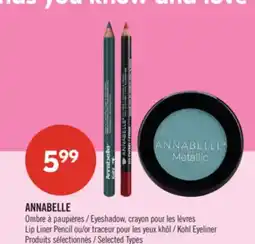 Pharmaprix ANNABELLE Eyeshadow Lip Liner Pencil or Kohl Eyeliner offer
