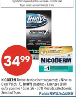 Pharmaprix NICODERM Nicotine Clear Patch (7), THRIVE Lozenges (108) or Gum (96- 108) offer