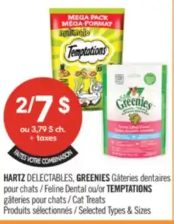 Pharmaprix HARTZ DELECTABLES, GREENIES Feline Dental or TEMPTATIONS Cat Treats offer