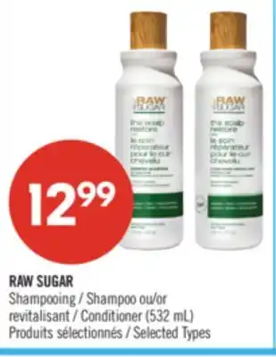 Pharmaprix RAW SUGAR Shampoo or Conditioner offer