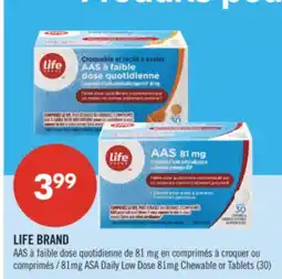 Pharmaprix LIFE BRAND 81mg ASA Daily Low Dose 81mg Chewable or Tablets (30) offer
