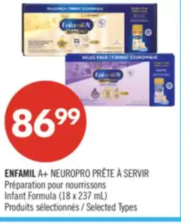 Pharmaprix ENFAMIL A+ NEUROPRO PRÊTE À SERVIR Infant Formula (18 x 237 mL) offer