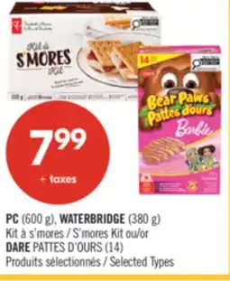 Pharmaprix PC (600 g), WATERBRIDGE (380 g) S'mores Kit or DARE PATTES D'OURS (14) offer
