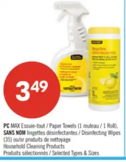 Pharmaprix PC MAX Paper Towels 1 Roll, NO NAME Disinfecting Wipes 35 or Household Cleaning Products offer