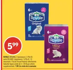 Pharmaprix ROYALE ORIGINAL 2-Ply (6) or VELOUR 3-Ply (4 - 6) Facial Tissue offer