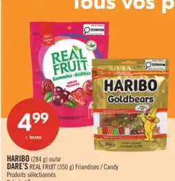Pharmaprix HARIBO (284 g) or DARE'S REAL FRUIT (350 g) Candy offer