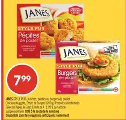 Pharmaprix JANES STYLE PUB Chicken Nuggets, Strips or Burgers offer