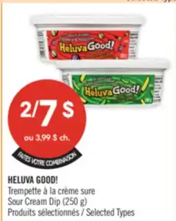 Pharmaprix HELUVA GOOD! Sour Cream Dip offer