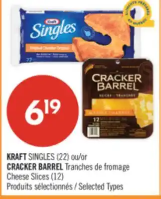 Pharmaprix KRAFT SINGLES (22) or CRACKER BARREL Cheese Slices (12) offer