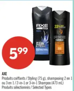Pharmaprix AXE Styling (75 g), 2-in-1 or 3-in-1 Shampoo (473 mL) offer