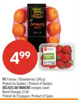 Pharmaprix PC Strawberries (340 g) Product of Quebec, Navel Oranges (3 lb) Product of Spain offer