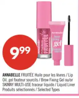 Pharmaprix ANNABELLE FRUITÉE Lip Oil, Brow Fixing Gel or SKINNY MULTI-USE Liquid Liner offer