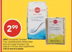 Pharmaprix LANTIC Granulated (2 kg), Brilliant Yellow or Icing Sugar (1 kg) offer