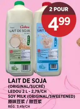 Kim Phat LEDOU SOY MILK (ORIGINAL/SWEETENED) offer