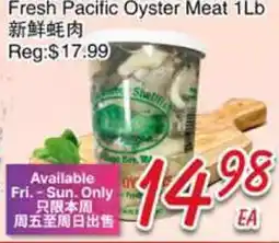 Foody Mart Fresh Pacific Oyster Meat offer