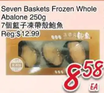 Foody Mart Seven Baskets Frozen Whole Abalone offer