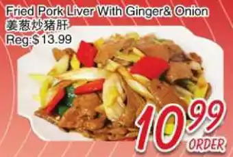 Foody Mart Fried Pork Liver With Ginger& Onion offer