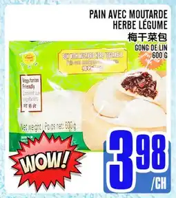 Marché Lian Tai PAIN AVEC MOUTARDE HERBE LÉGUME offer