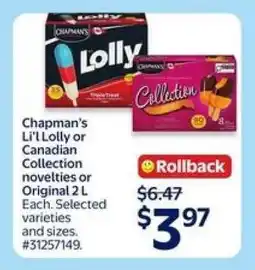 Walmart Chapman's Li'l Lolly or Canadian Collection novelties or Original 2 L offer