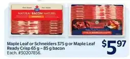 Walmart MAPLE LEAF OR SCHNEIDERS BACON offer