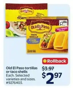 Walmart Old El Paso Tortillas or Taco Shells offer
