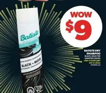Real Canadian Superstore BATISTE DRY SHAMPOO offer
