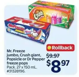 Walmart Mr. Freeze Jumbo, Crush Giant, Popsicle or Dr Pepper Freeze Pops offer