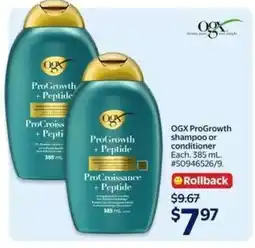 Walmart OGX ProGrowth shampoo or conditioner offer